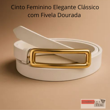 Cinto Feminino Elegante Clássico com Fivela Dourada – Moda e Estilo